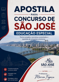 Apostila Concurso de São José/SC – Educação Especial | Profe. Márcia Fogaça